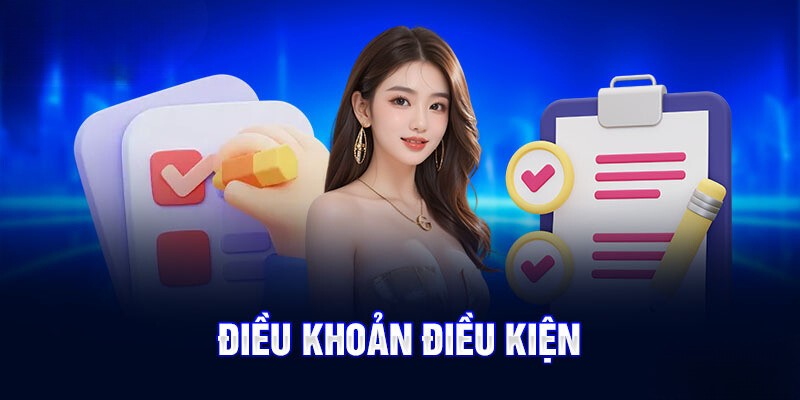 Giới thiệu cho game thủ biết về điều khoản điều kiện