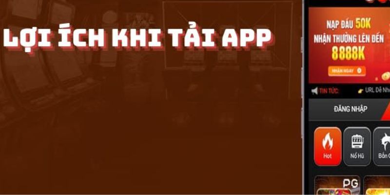 Lợi ích vượt trội, ưu việt khi tải app Kingbet về thiết bị